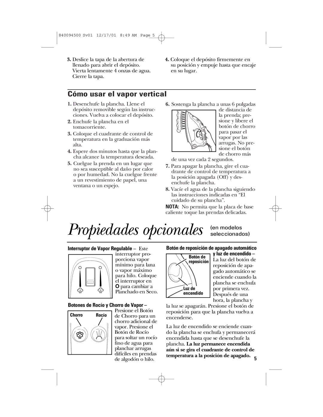 GE 106800, 840094500 Propiedades opcionales en modelos, Cómo usar el vapor vertical, Botones de Rocío y Chorro de Vapor 