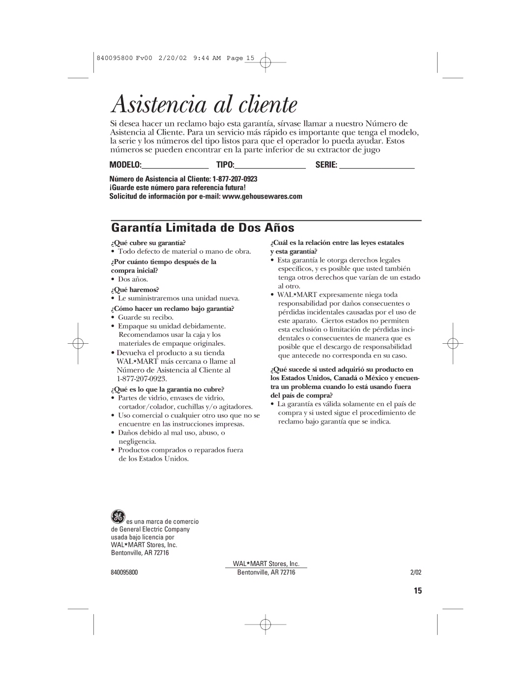 GE 840095800 manual Asistencia al cliente, Garantía Limitada de Dos Años 