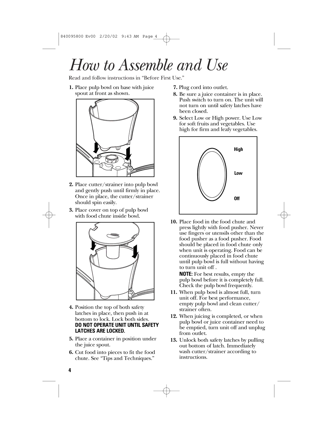 GE 840095800 manual How to Assemble and Use, Do not Operate Unit Until Safety Latches are Locked 