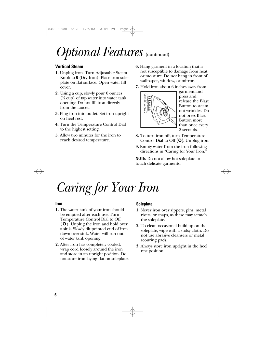 GE 840099800, 169073 instruction manual Optional Features, Caring for Your Iron, Vertical Steam, Soleplate 