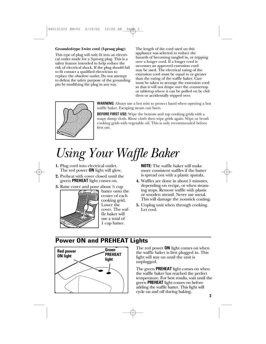 GE 840101500 manual Using Your Waffle Baker, Power on and Preheat Lights 