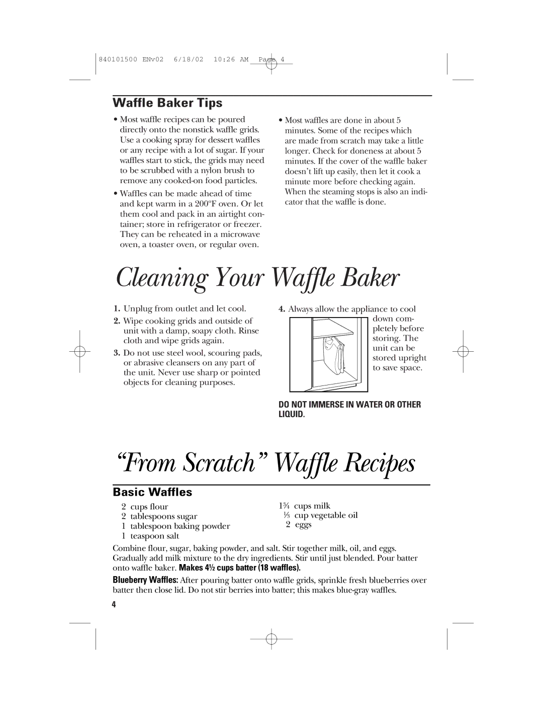 GE 840101500 manual Cleaning Your Waffle Baker, From Scratch Waffle Recipes, Waffle Baker Tips, Basic Waffles 