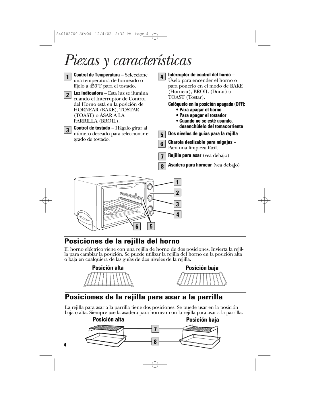 GE 840102700 manual Piezas y características, Posiciones de la rejilla del horno, Posición baja 