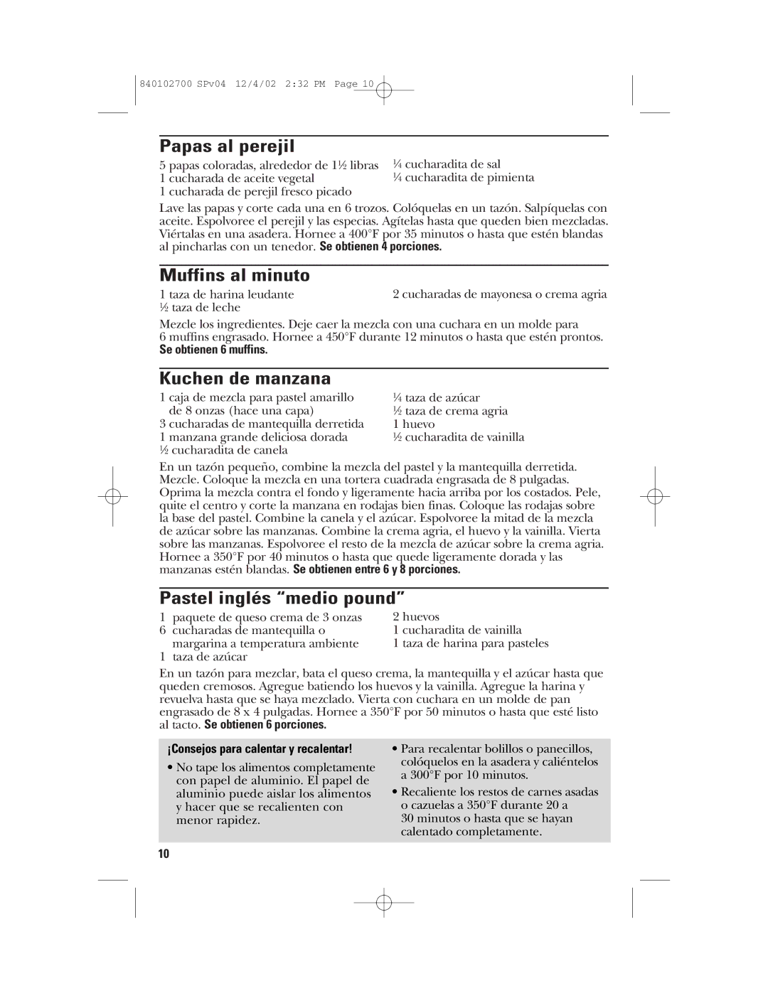 GE 840102700 manual Papas al perejil, Muffins al minuto, Kuchen de manzana, Pastel inglés medio pound 