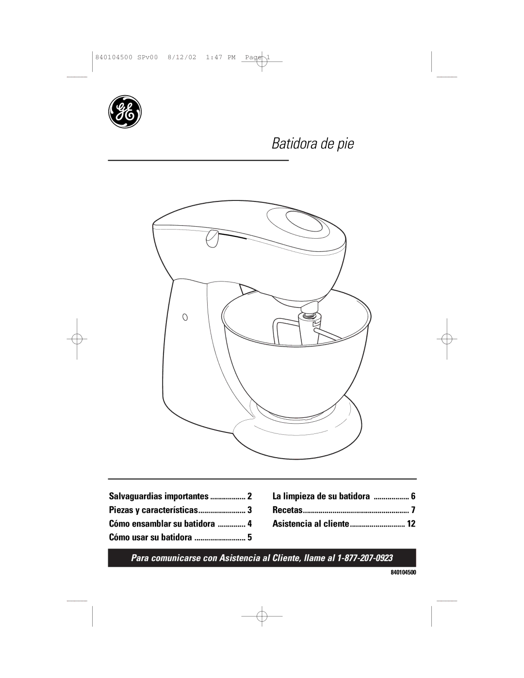 GE 106602, 840104500 manual Batidora de pie 