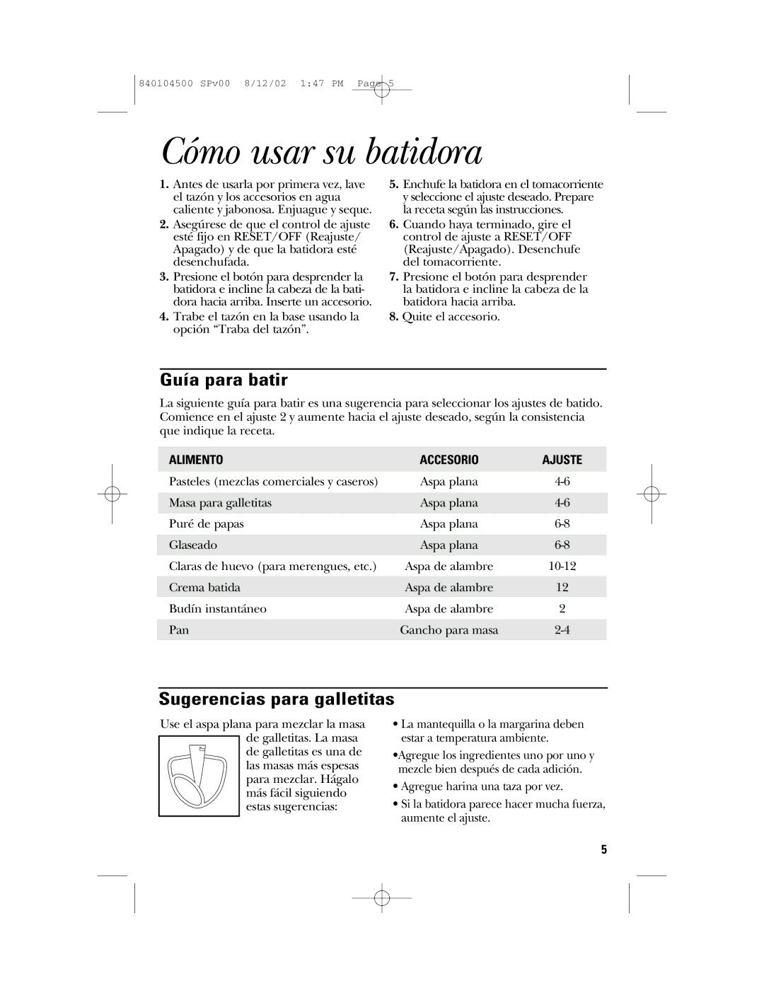 GE 106602, 840104500 manual Cómo usar su batidora, Guía para batir, Sugerencias para galletitas 