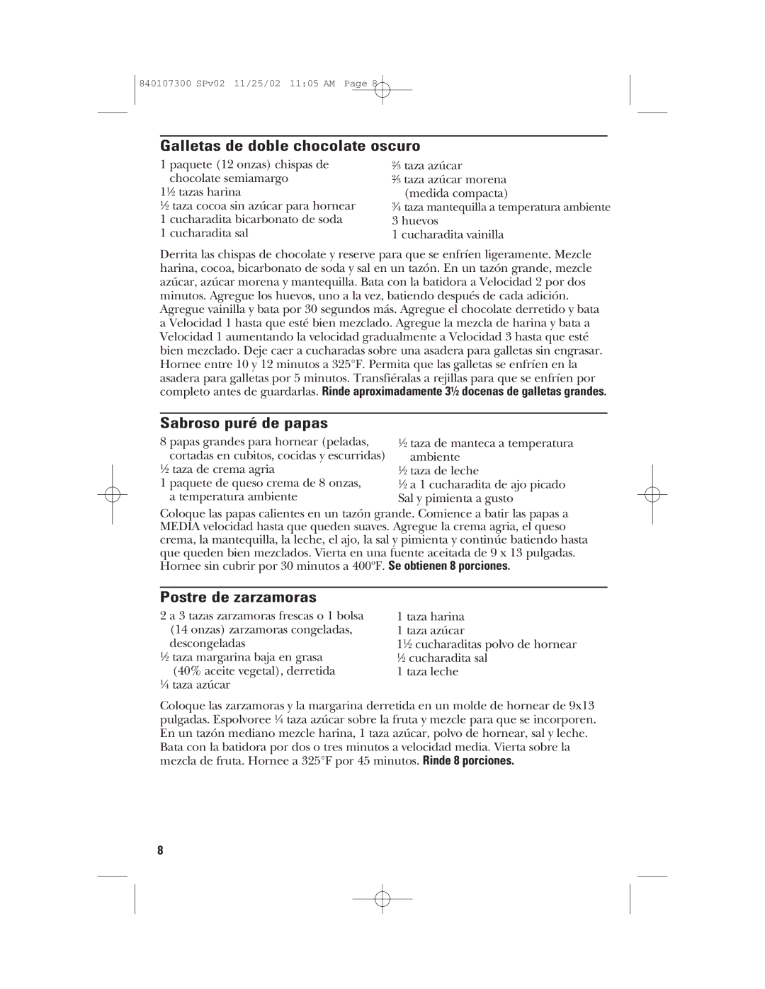 GE 840107300, 106772 manual Galletas de doble chocolate oscuro, Sabroso puré de papas, Postre de zarzamoras 
