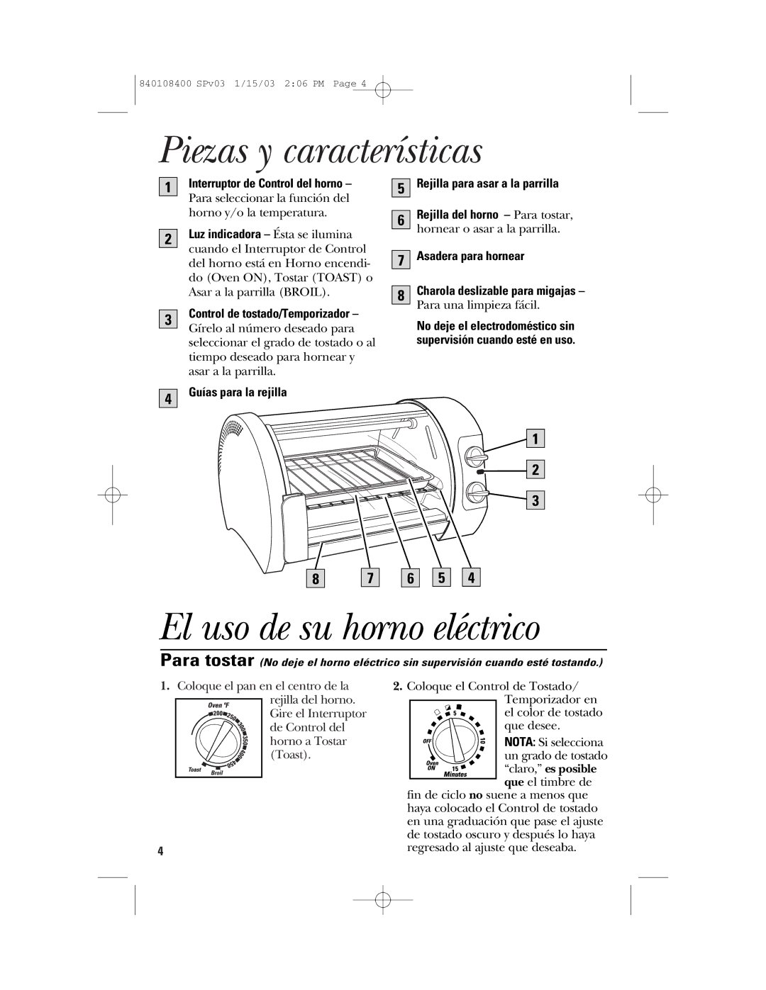 GE 840108400 Piezas y características, El uso de su horno eléctrico, Guías para la rejilla Rejilla para asar a la parrilla 