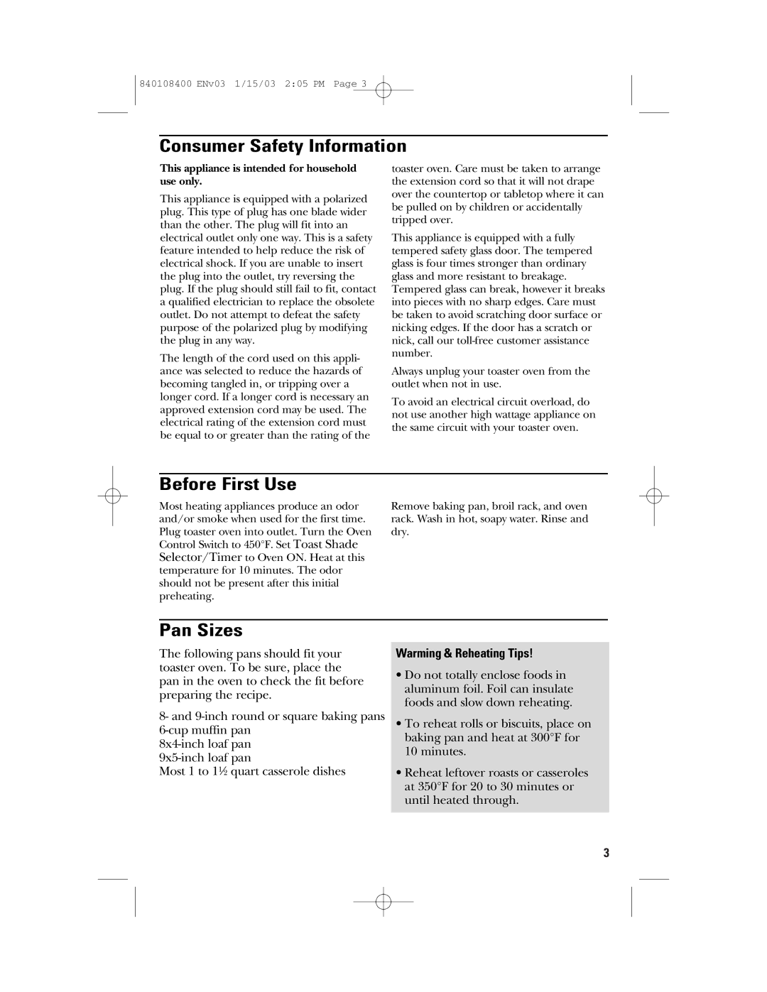 GE 168955, 840108400 manual Consumer Safety Information, Before First Use, Pan Sizes, Warming & Reheating Tips 