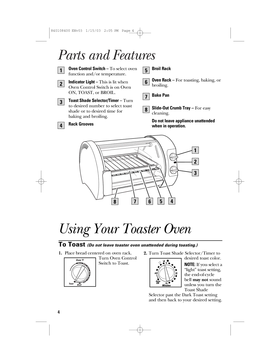 GE 840108400, 168955 manual Parts and Features, Using Your Toaster Oven, Broil Rack, Rack Grooves, Bake Pan 