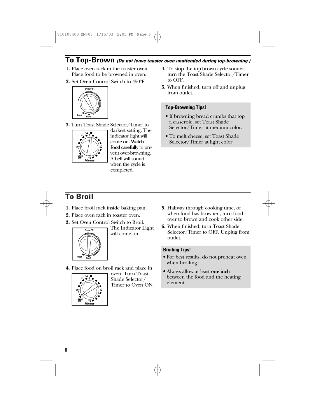 GE 840108400, 168955 manual To Broil, Top-Browning Tips, Broiling Tips 