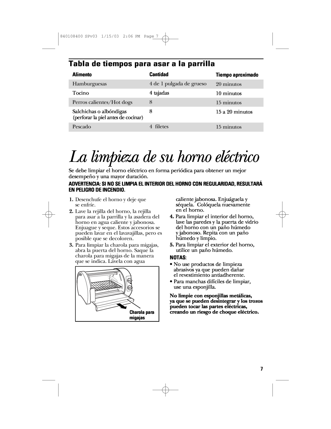 GE 168955 manual La limpieza de su horno eléctrico, Tabla de tiempos para asar a la parrilla, Alimento, Cantidad, Notas 