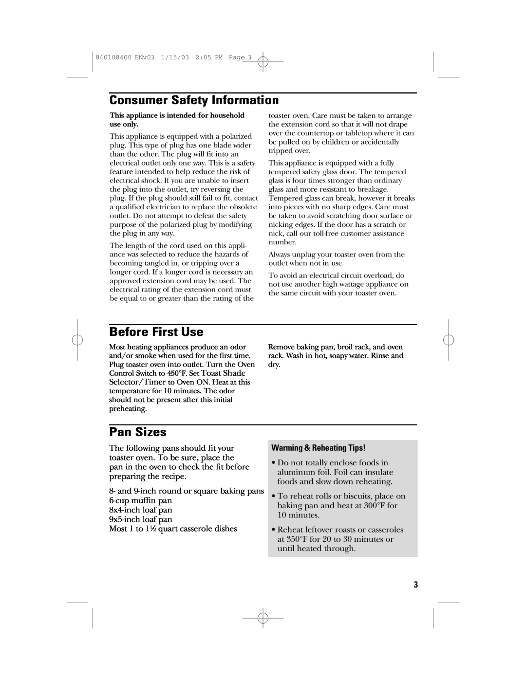 GE 168955, 840108400 manual Consumer Safety Information, Before First Use, Pan Sizes, Warming & Reheating Tips 