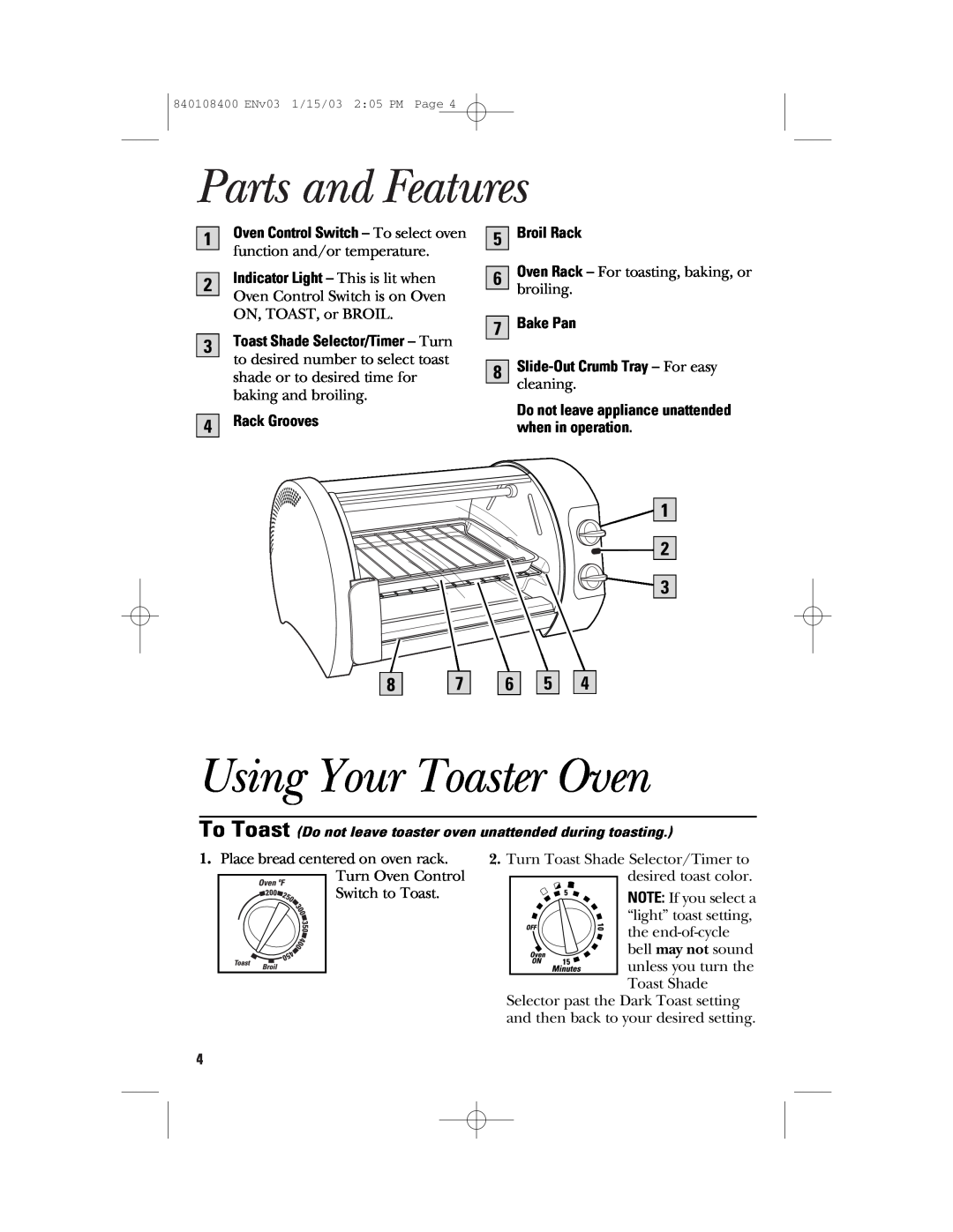 GE 840108400, 168955 manual Parts and Features, Using Your Toaster Oven, Broil Rack, Rack Grooves, Bake Pan 