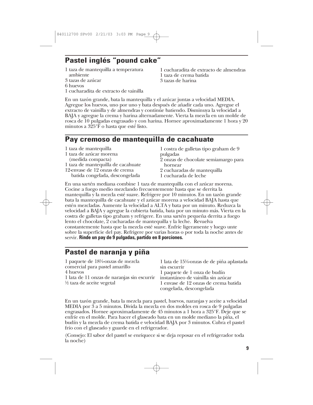 GE 168951, 840112700 manual Pastel inglés pound cake, Pay cremoso de mantequilla de cacahuate, Pastel de naranja y piña 