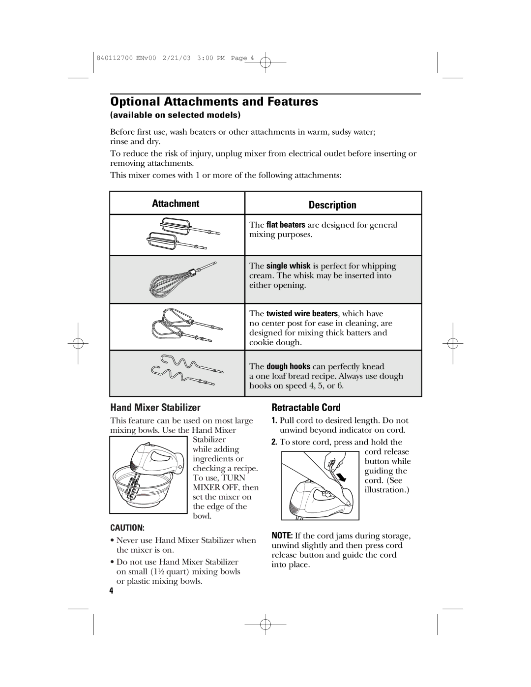 GE 840112700, 168951 manual Optional Attachments and Features, Hand Mixer Stabilizer, Retractable Cord 