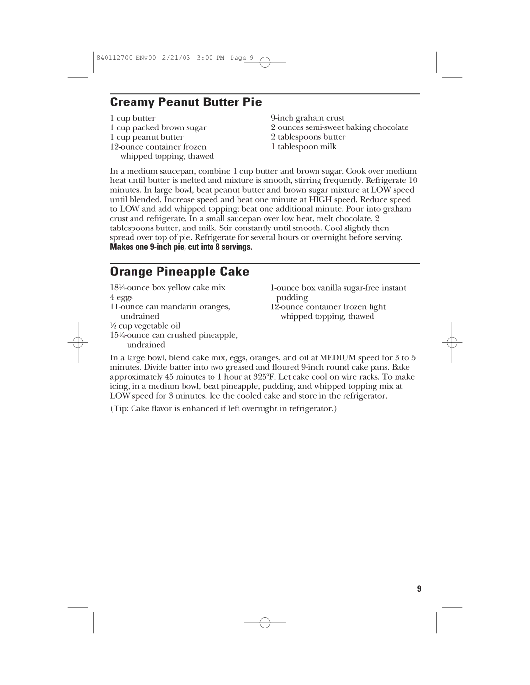 GE 168951, 840112700 manual Creamy Peanut Butter Pie, Orange Pineapple Cake, Makes one 9-inch pie, cut into 8 servings 