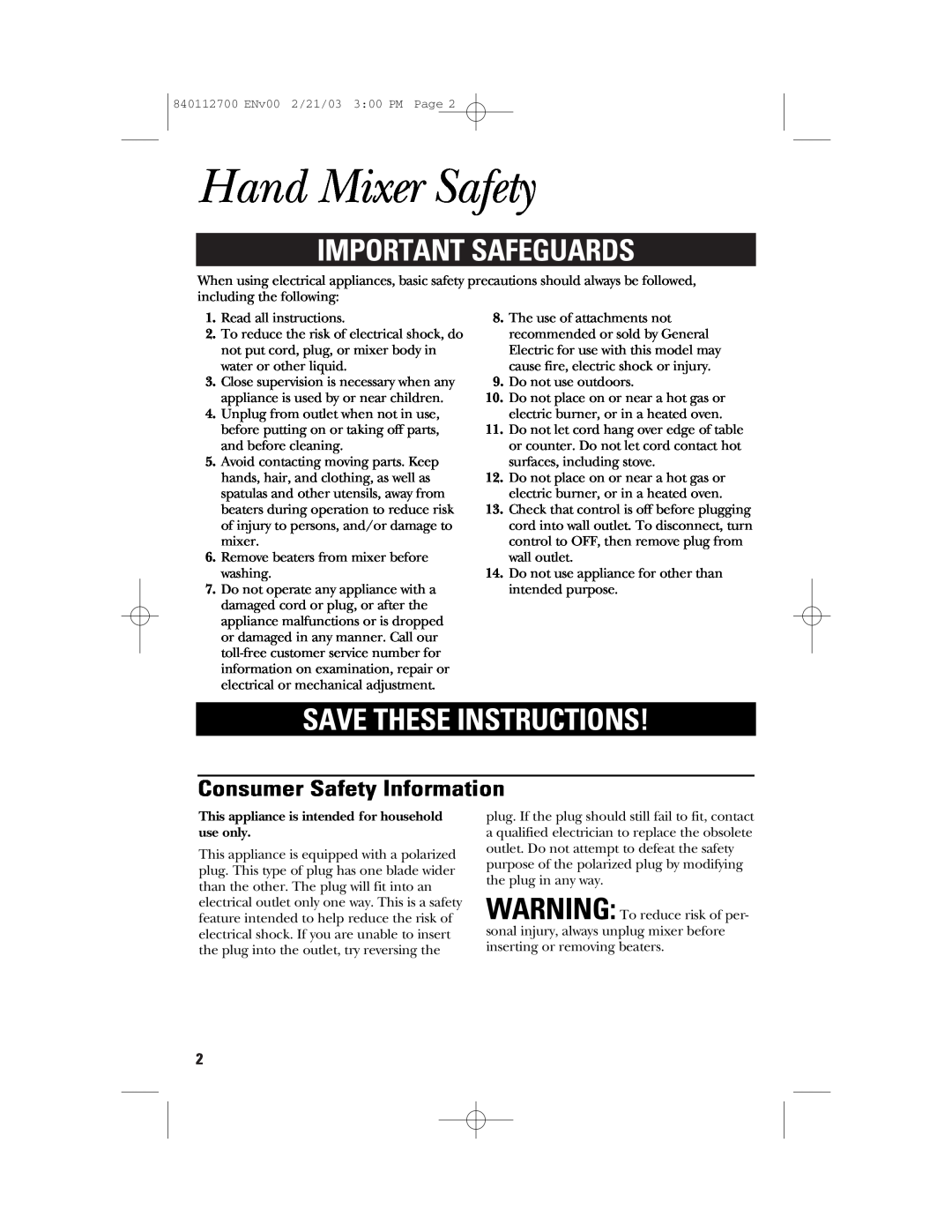 GE 840112700, 168951 manual Hand Mixer Safety, Important Safeguards, Save These Instructions, Consumer Safety Information 