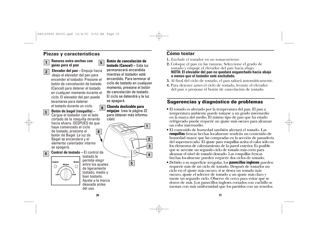 GE 840120800 manual Piezas y características Cómo tostar, Sugerencias y diagnóstico de problemas, Guías para el pan 