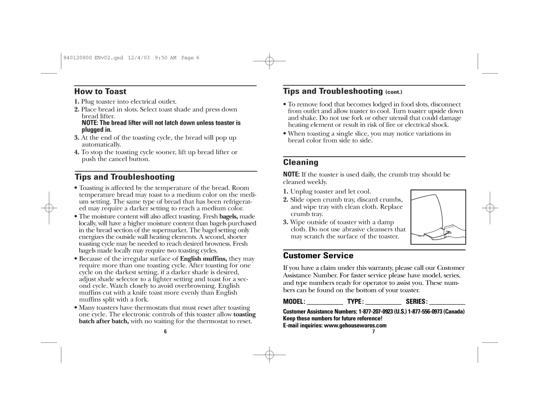 GE 840120800 manual How to Toast, Tips and Troubleshooting, Cleaning, Customer Service, Model Type Series 