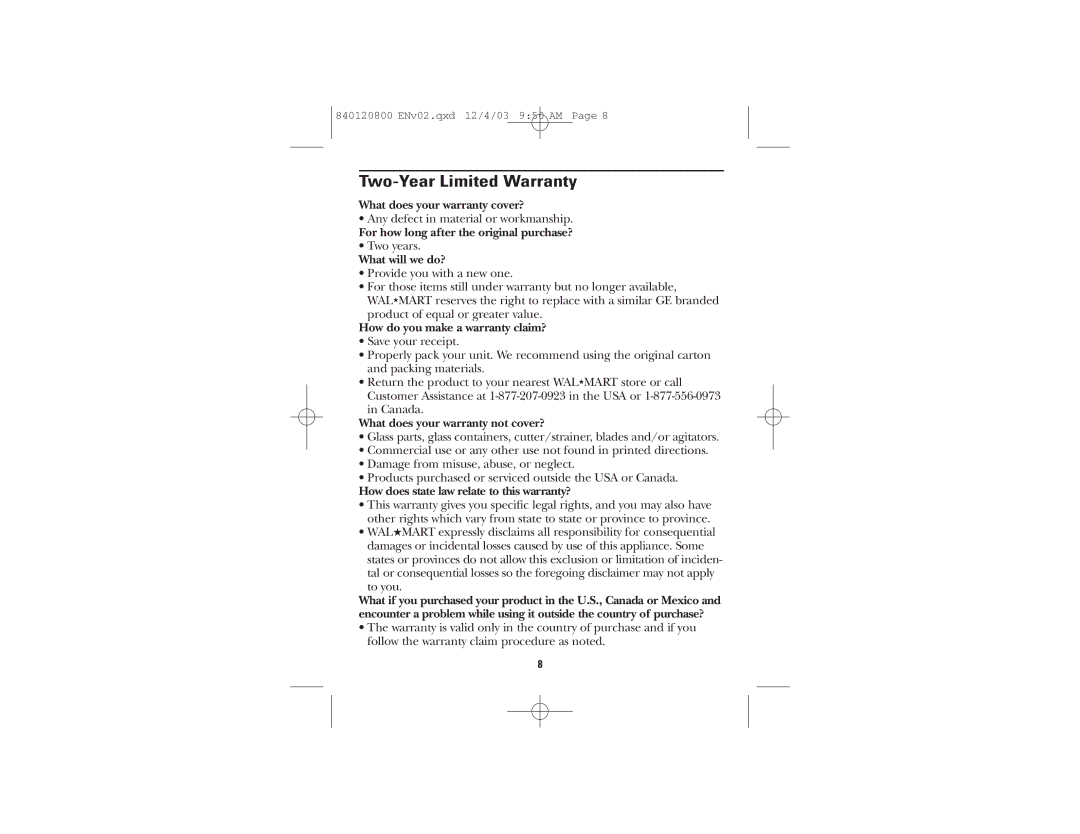 GE 840120800 manual Two-Year Limited Warranty, What will we do? 