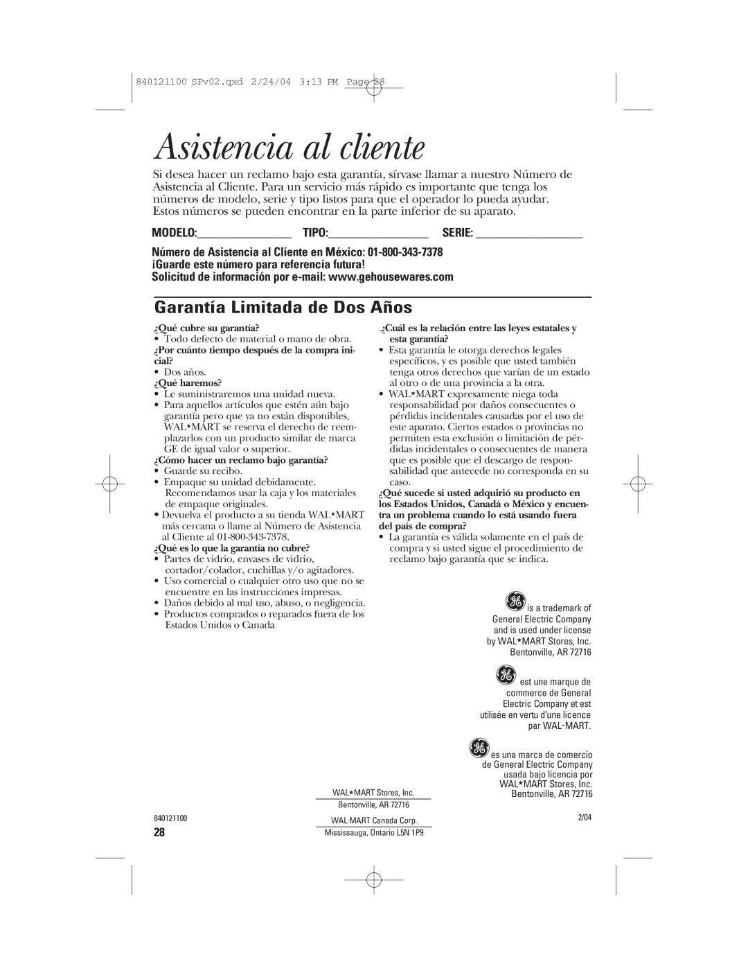 GE 840121100, 168986 manual Asistencia al cliente, Garantía Limitada de Dos Años 