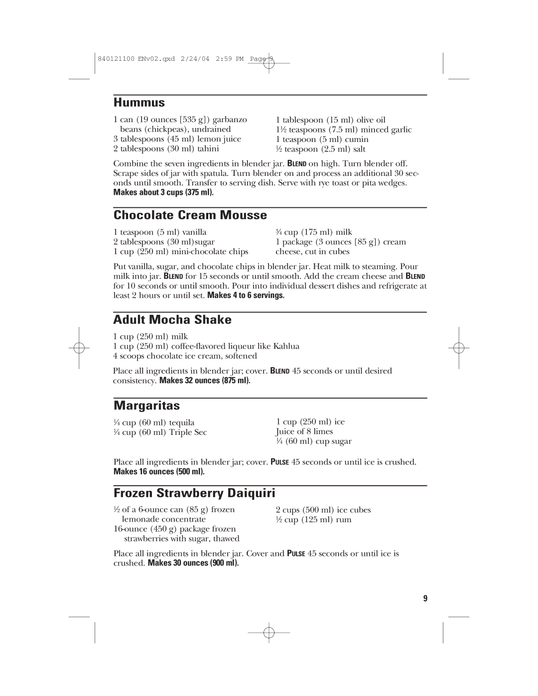 GE 168986, 840121100 manual Hummus, Chocolate Cream Mousse, Adult Mocha Shake, Margaritas, Frozen Strawberry Daiquiri 