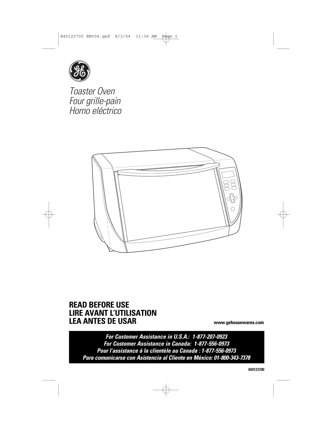 GE 168989, 840123700 manual Toaster Oven Four grille-pain Horno eléctrico 