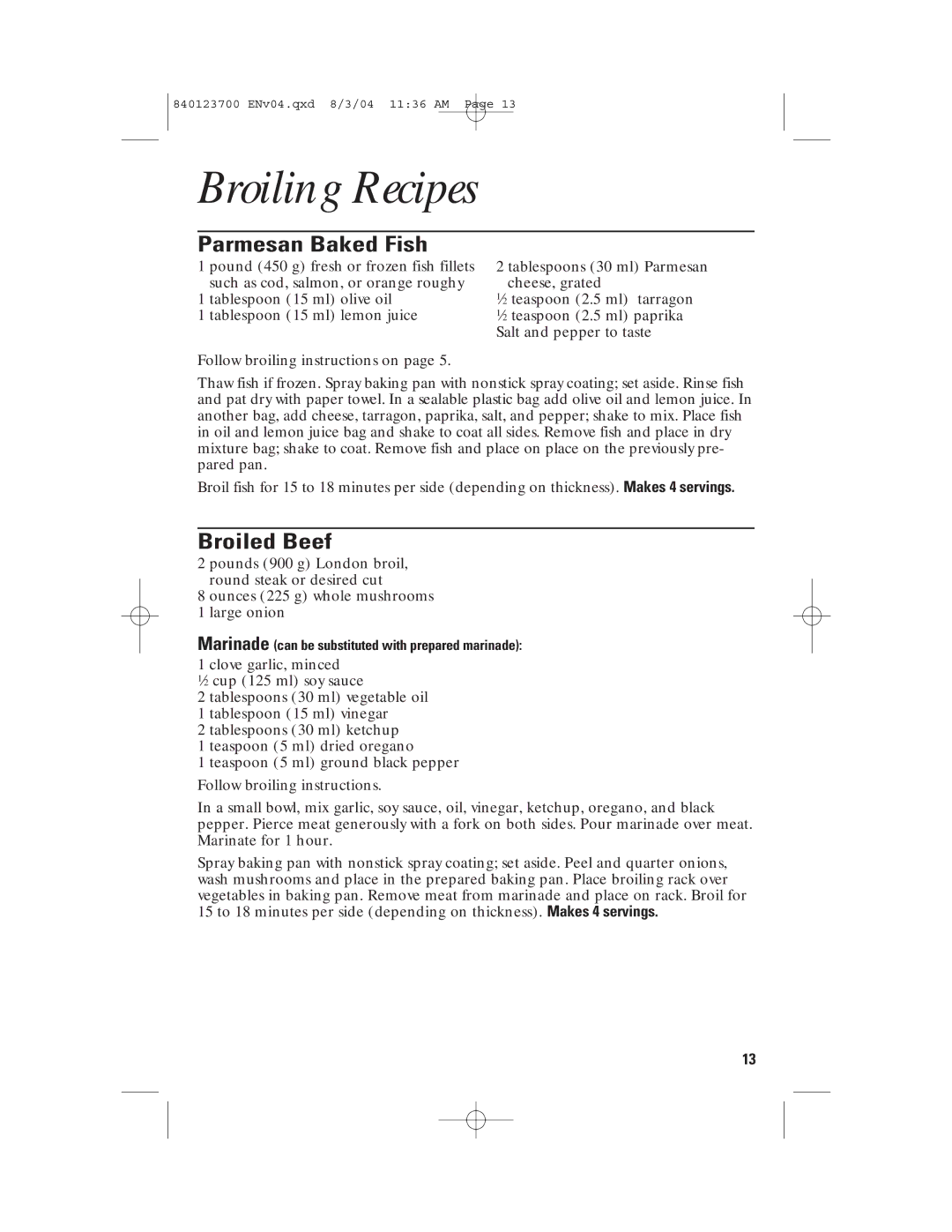 GE 168989, 840123700 manual Broiling Recipes, Parmesan Baked Fish, Broiled Beef 