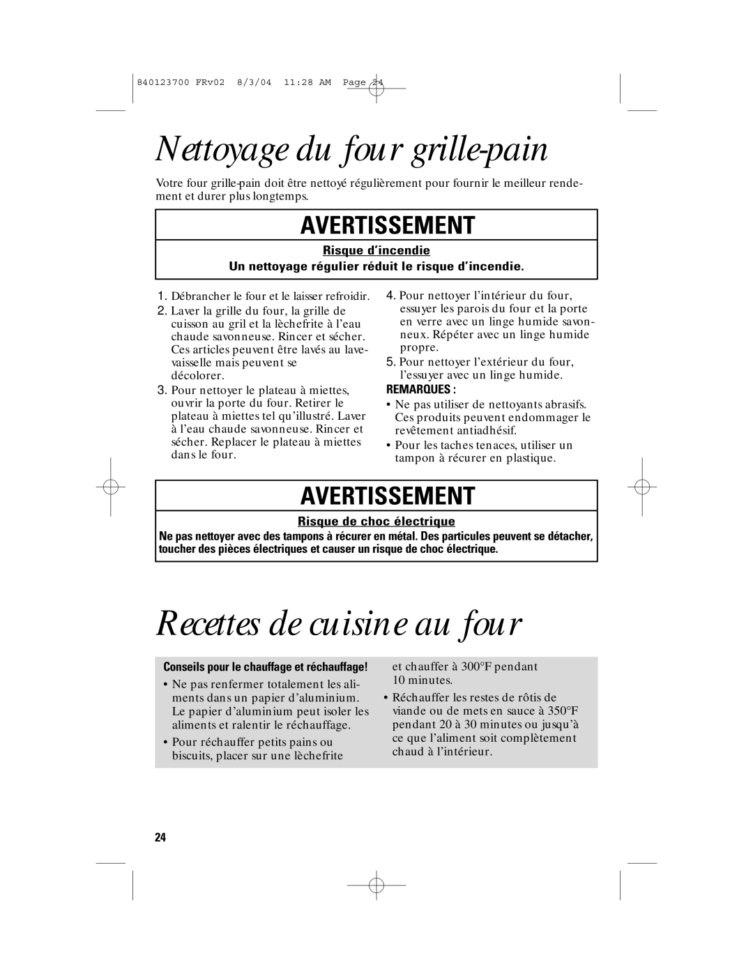 GE 840123700, 168989 manual Nettoyage du four grille-pain, Recettes de cuisine au four, Risque de choc électrique 