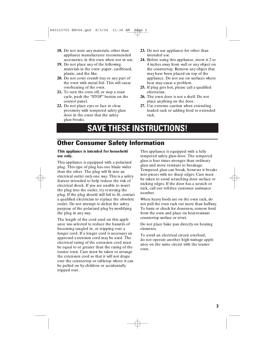 GE 168989, 840123700 manual Other Consumer Safety Information, This appliance is intended for household use only 