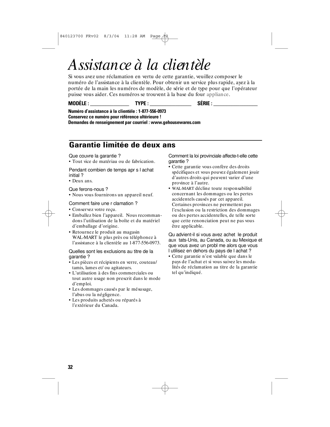 GE 840123700, 168989 manual Assistance à la clientèle, Garantie limitée de deux ans, Modèle Type Série 