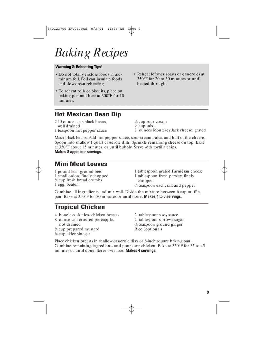 GE 168989 Hot Mexican Bean Dip, Mini Meat Loaves, Tropical Chicken, Warming & Reheating Tips, Makes 8 appetizer servings 