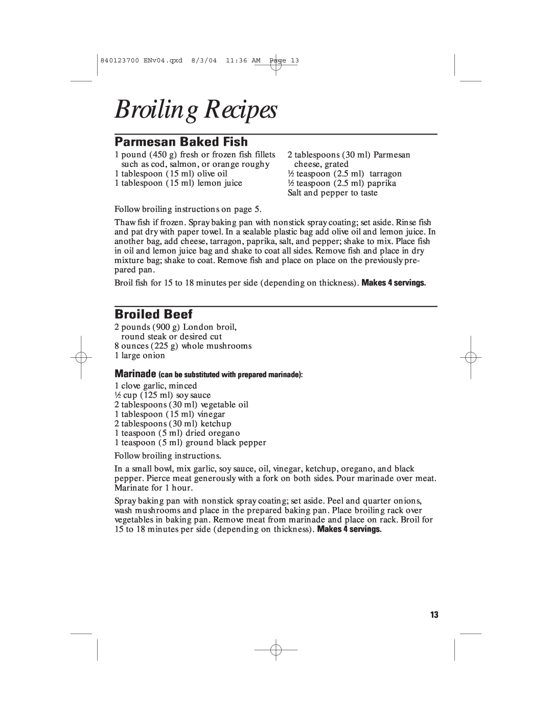 GE 168989, 840123700 manual Broiling Recipes, Parmesan Baked Fish, Broiled Beef 