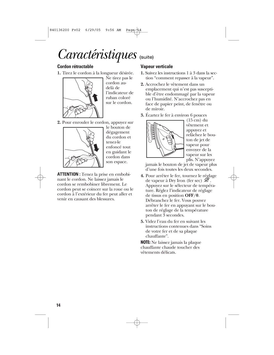 GE 840136200 manual Caractéristiques suite, Cordon rétractable, Vapeur verticale 