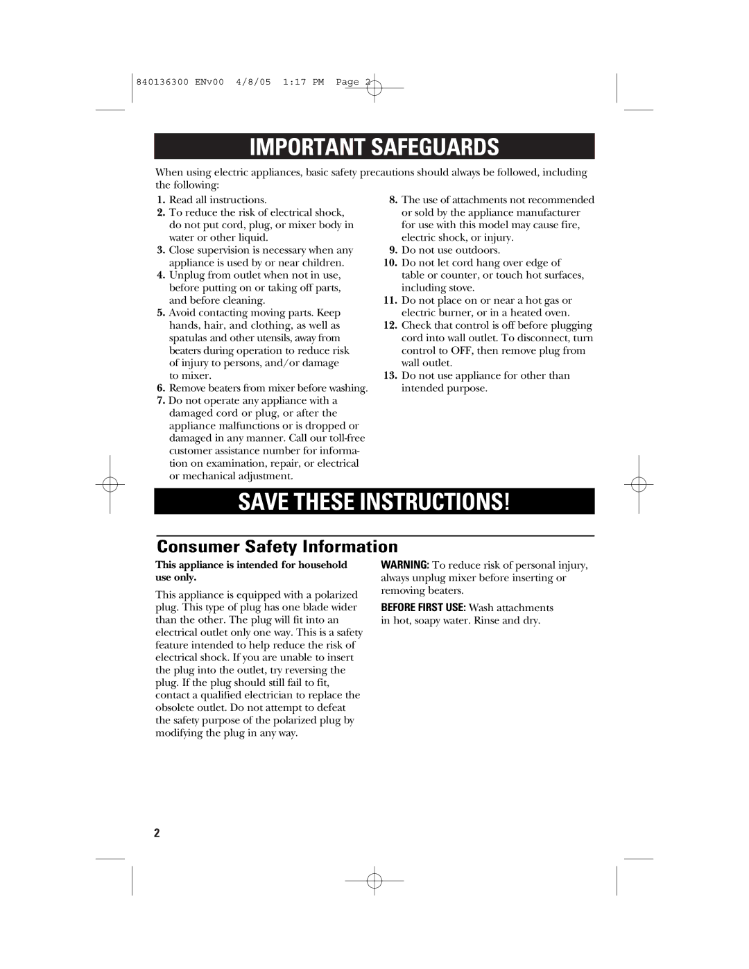 GE 840136300, 169024 manual Important Safeguards, Consumer Safety Information 