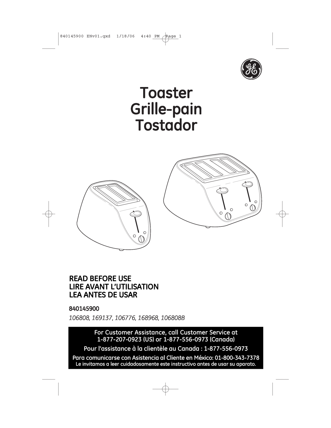 GE 168968 manual Toaster Grille-pain Tostador, Read Before Use Lire Avant L’Utilisation Lea Antes De Usar, 840145900 
