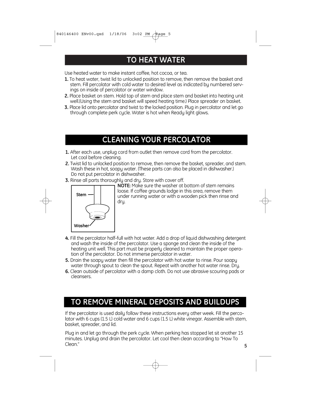 GE 106856R, 840146400 manual To Heat Water, Cleaning Your Percolator, To Remove Mineral Deposits and Buildups, Washer 