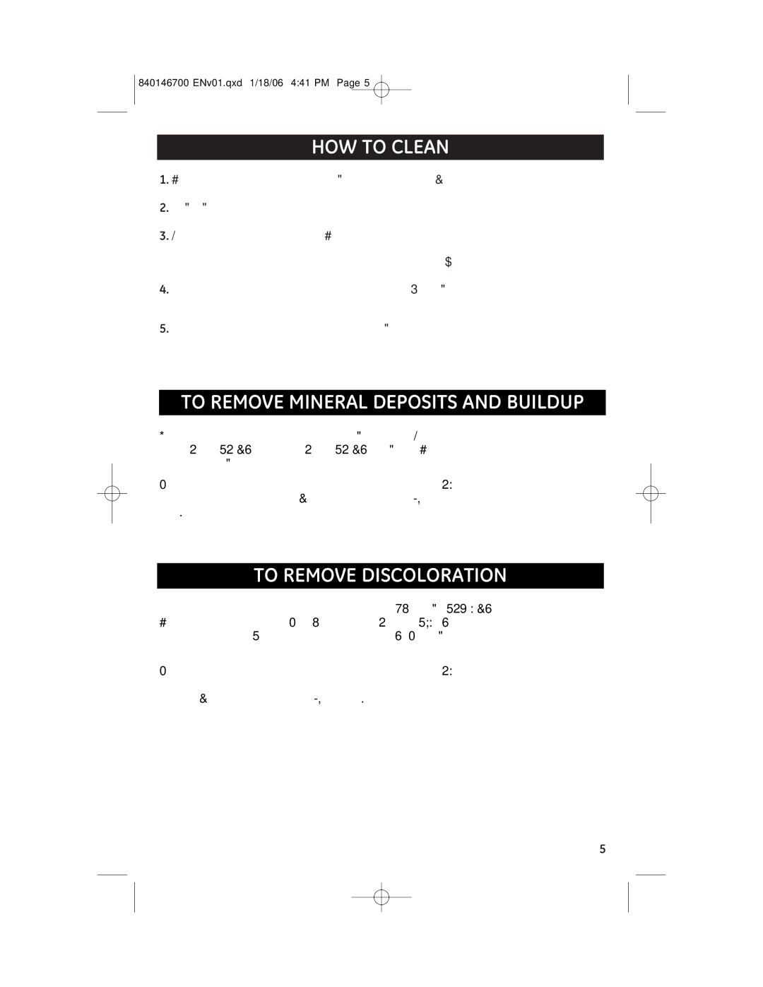 GE 106840, 840146700 manual HOW to Clean, To Remove Mineral Deposits and Buildup, To Remove Discoloration 