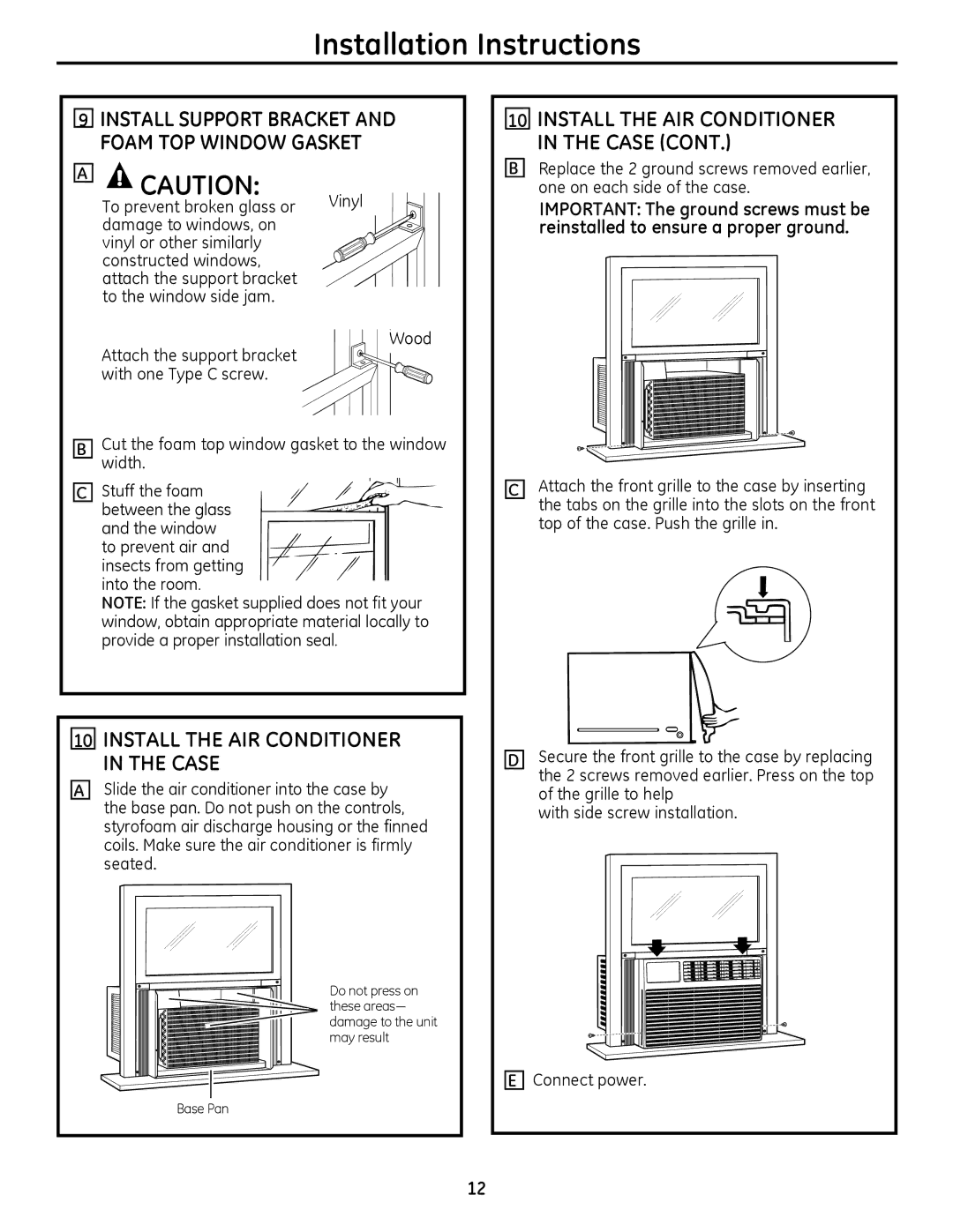 GE 880 installation instructions Vinyl, To the window side jam, Provide a proper installation seal, Connect power 