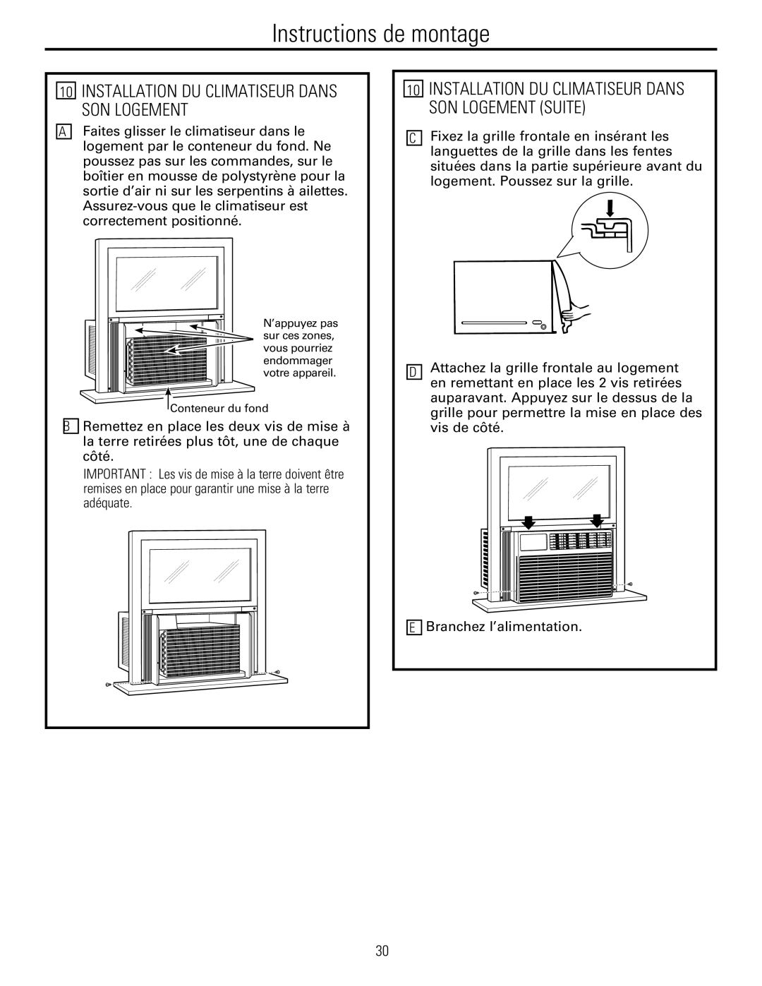 GE 880 installation instructions Installation DU Climatiseur Dans SON Logement 