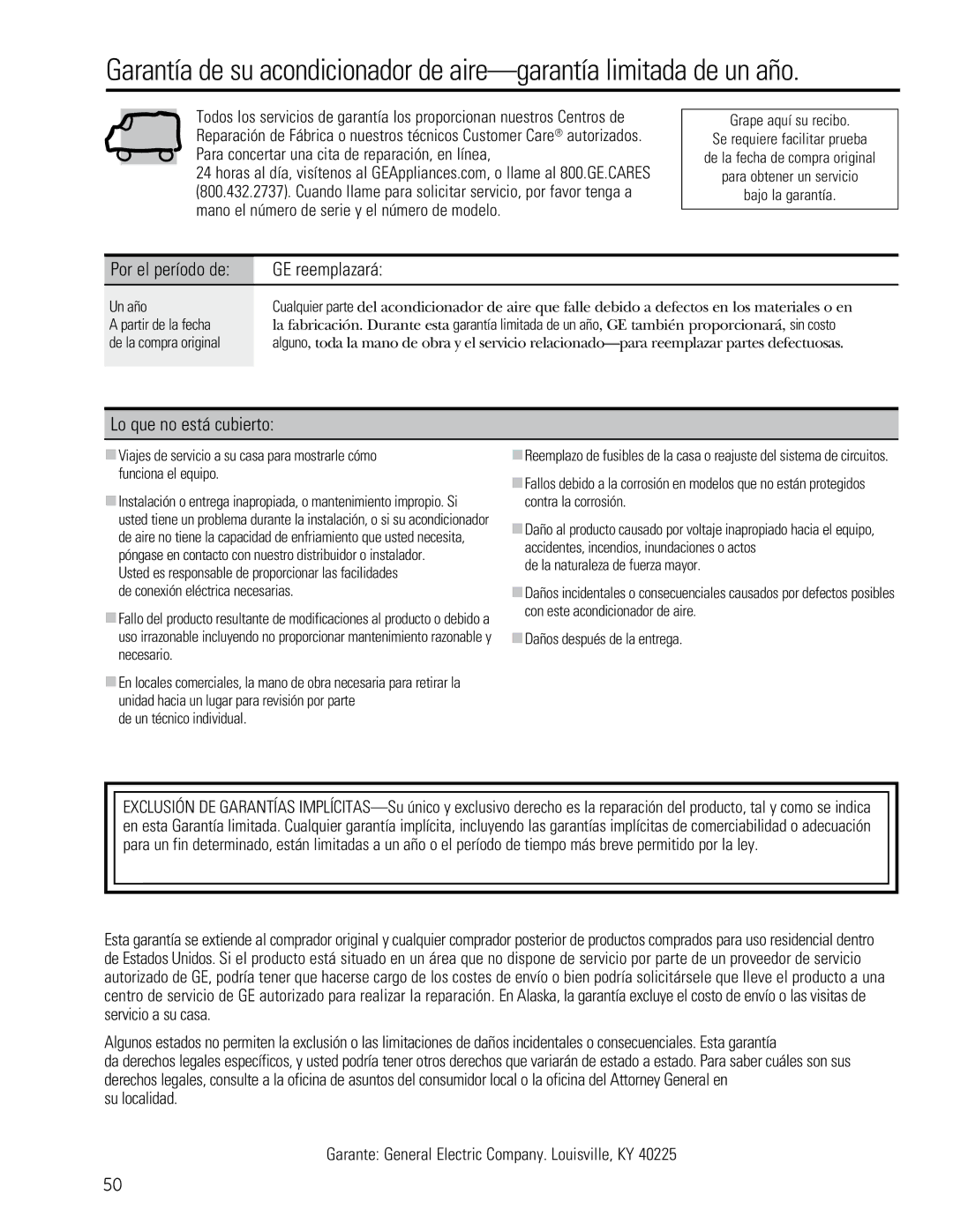 GE 880 Lo que no está cubierto, Por el período de, Grape aquí su recibo, Un año, De un técnico individual 