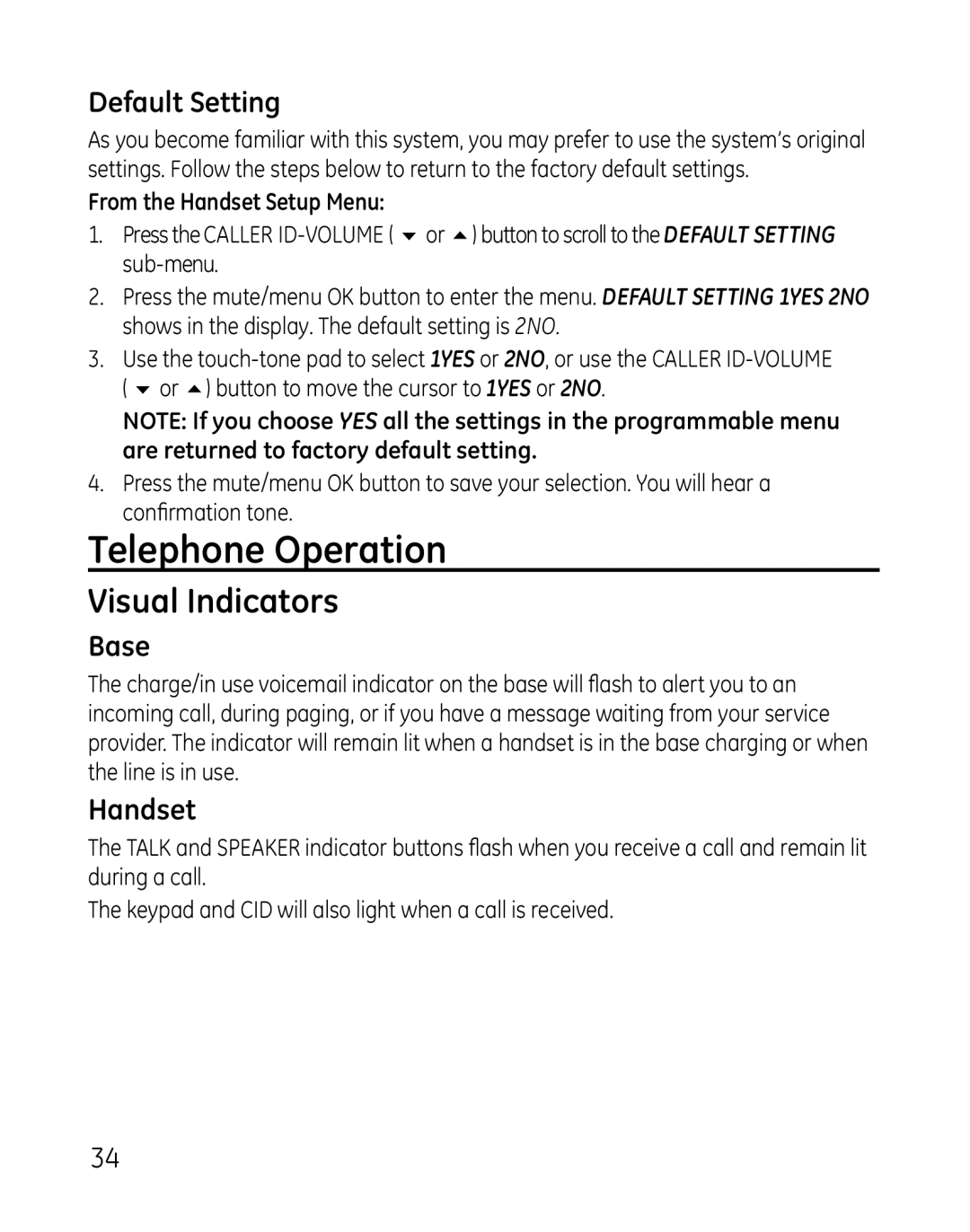 GE 28801, 881, 28821xx4, 28821xx3, 28821xx6, 28821xx5 Telephone Operation, Visual Indicators, Default Setting, Base, Handset 