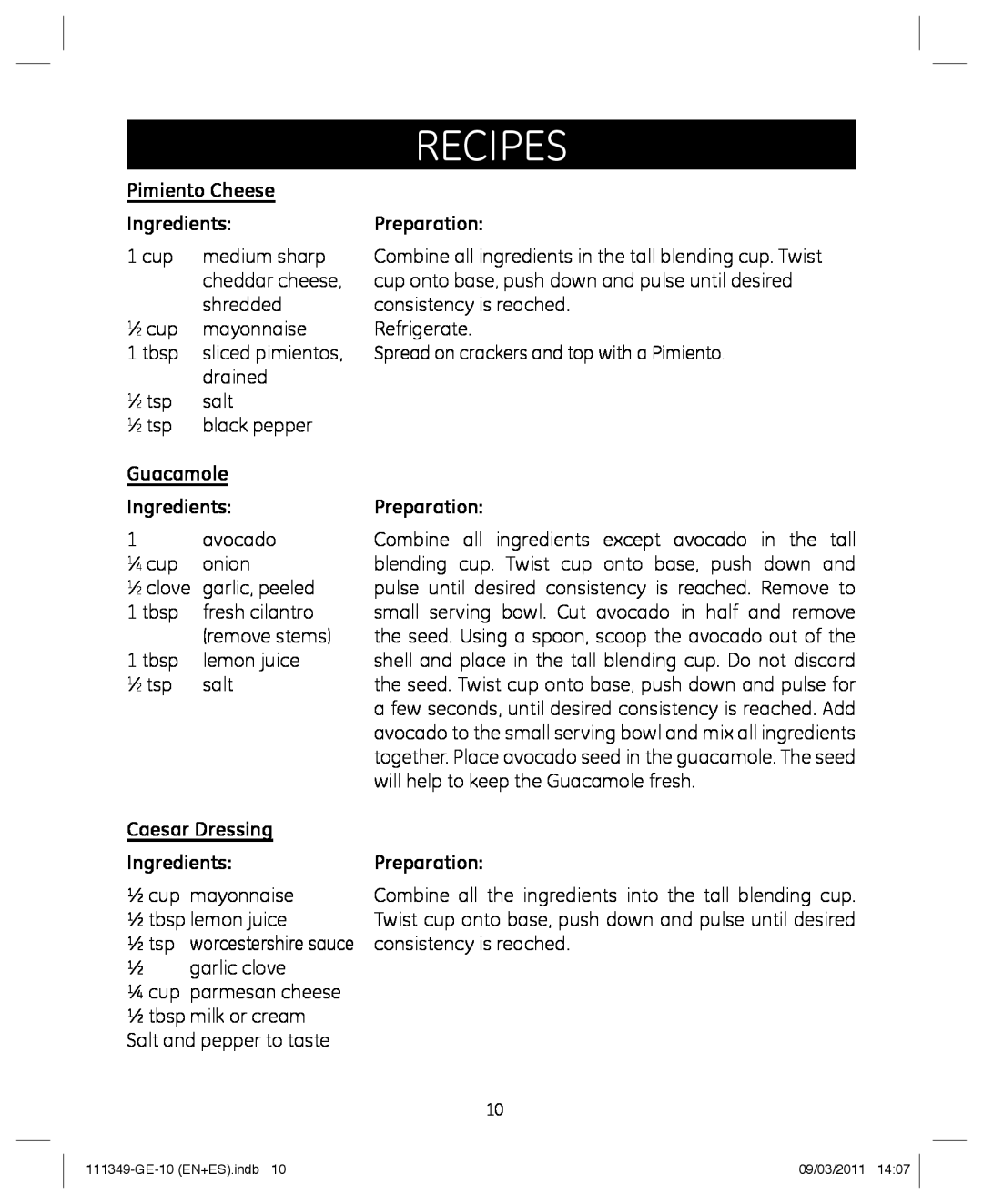 GE 898679 manual Pimiento Cheese, Guacamole Ingredients, Caesar Dressing Ingredients, recipes, Preparation 