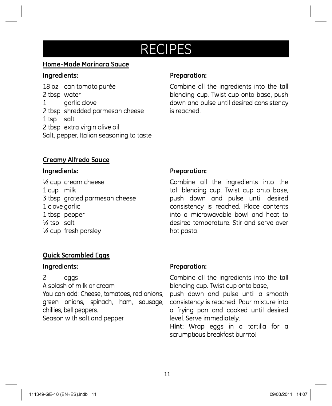 GE 898679 manual Home-Made Marinara Sauce, Creamy Alfredo Sauce, Quick Scrambled Eggs, recipes, Ingredients, Preparation 