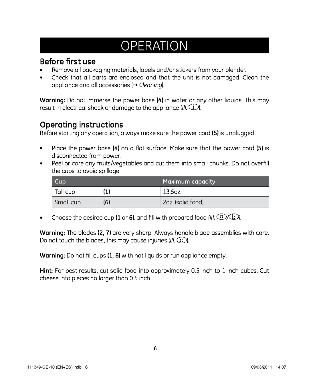 GE 898679 manual operation, Before first use, Operating instructions, Maximum capacity 
