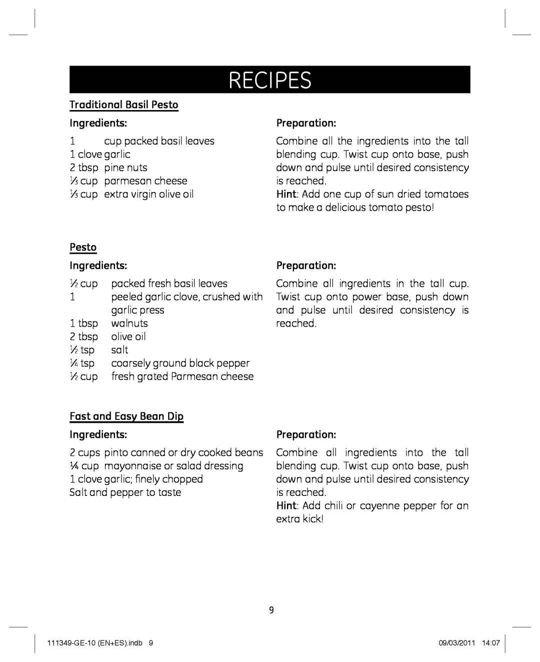 GE 898679 manual Traditional Basil Pesto, Fast and Easy Bean Dip Ingredients, recipes, Preparation 
