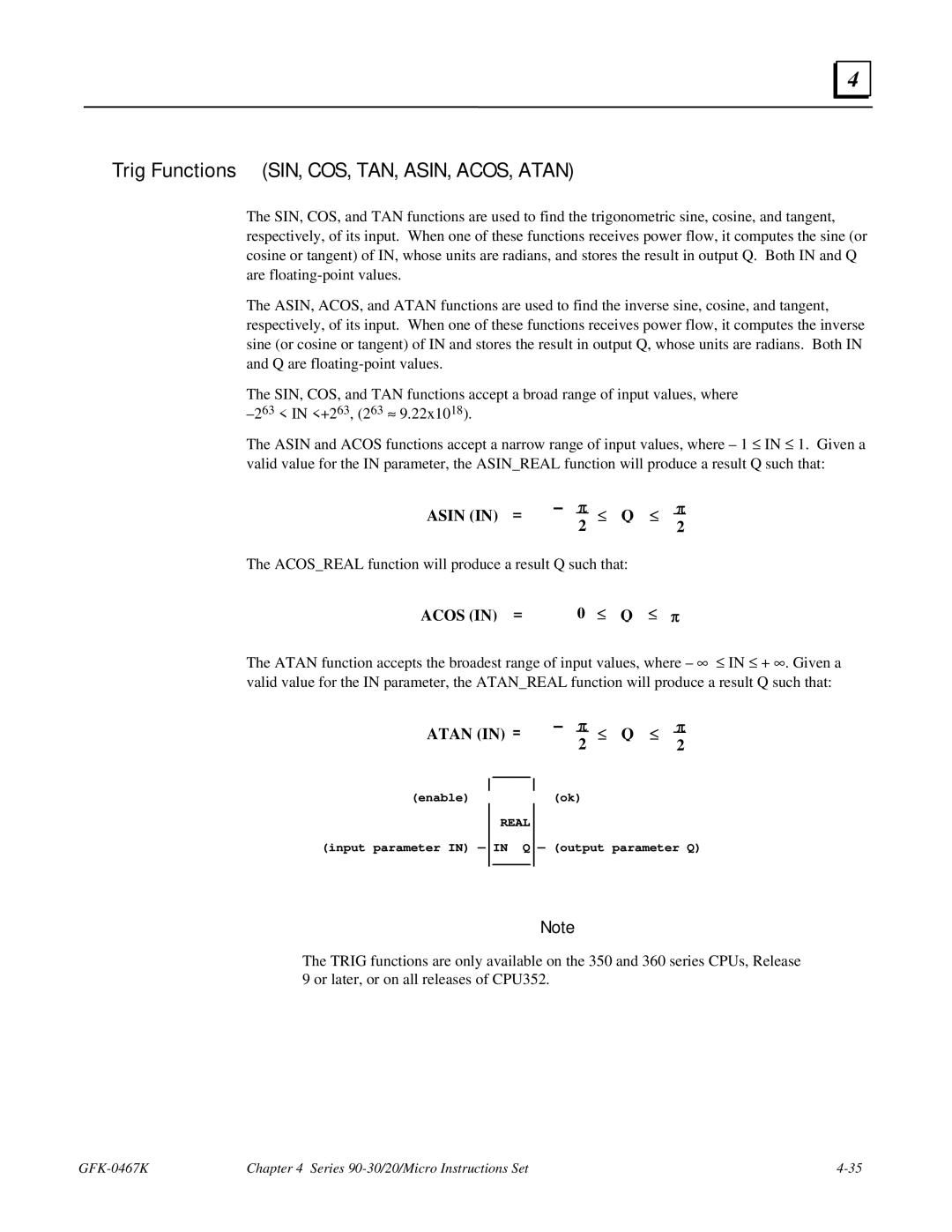 GE 90-30/20/Micro manual Trig Functions SIN, COS, TAN, ASIN, ACOS, Atan, Acos in = 