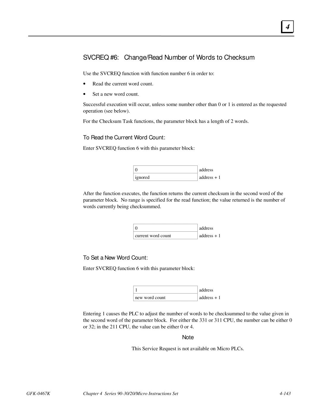 GE 90-30/20/Micro manual Svcreq #6 Change/Read Number of Words to Checksum, To Read the Current Word Count 