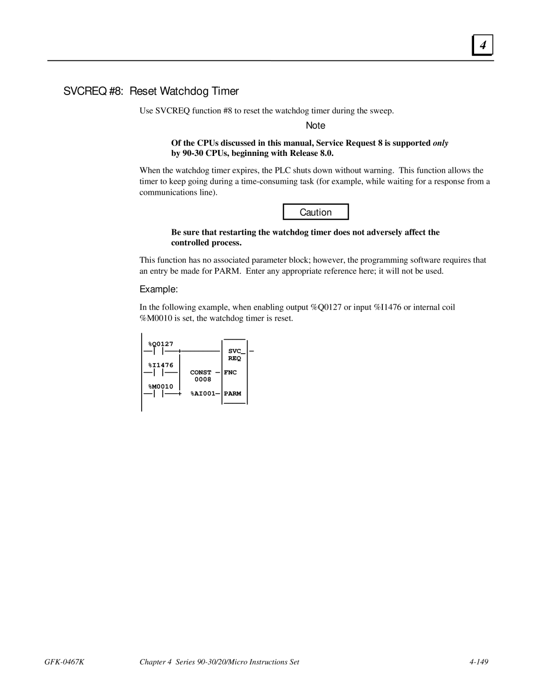 GE 90-30/20/Micro manual Svcreq #8 Reset Watchdog Timer, Example 